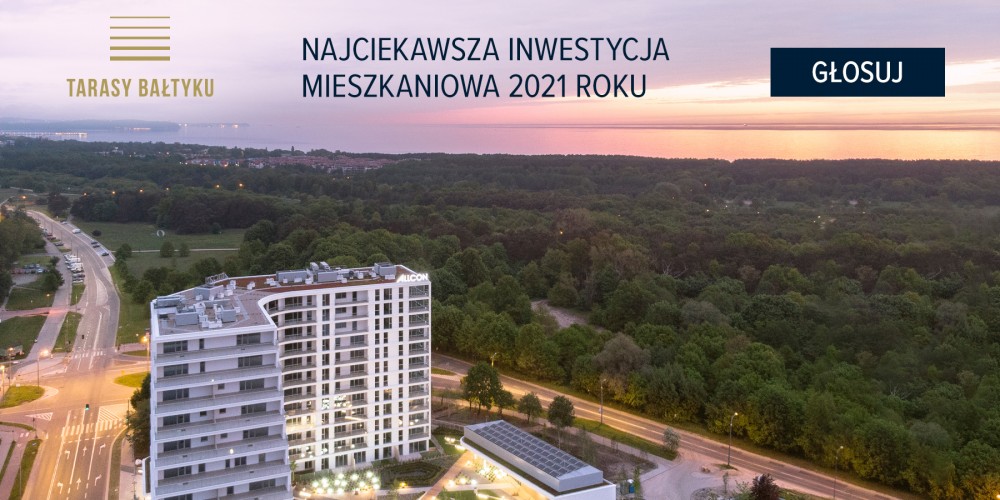 Tarasy Bałtyku walczą o tytuł Najciekawszej Inwestycji Mieszkaniowej 2021 Roku - zdjęcie główne